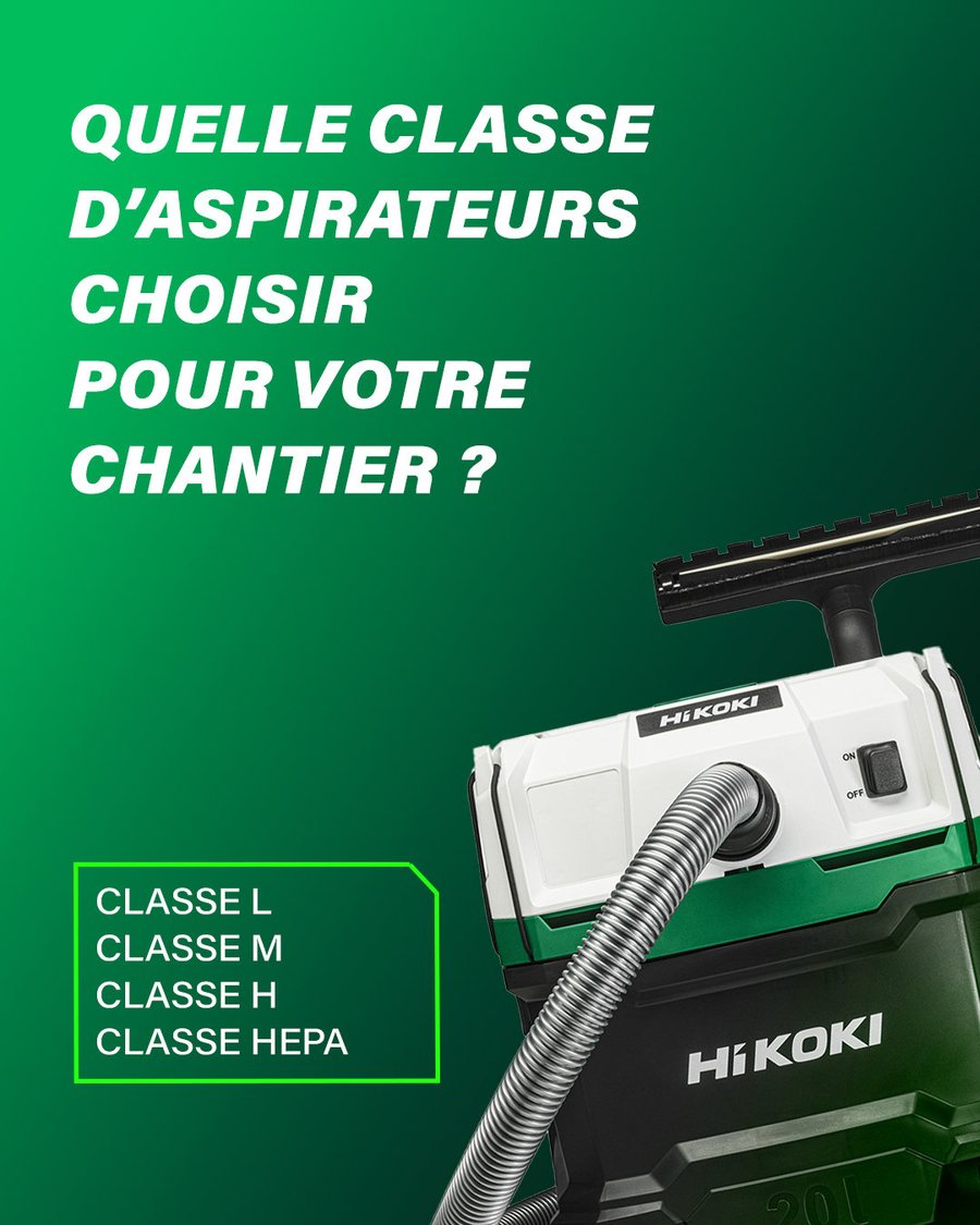 Post pédagogique — quelle classe d'aspirateurs choisir pour votre chantier